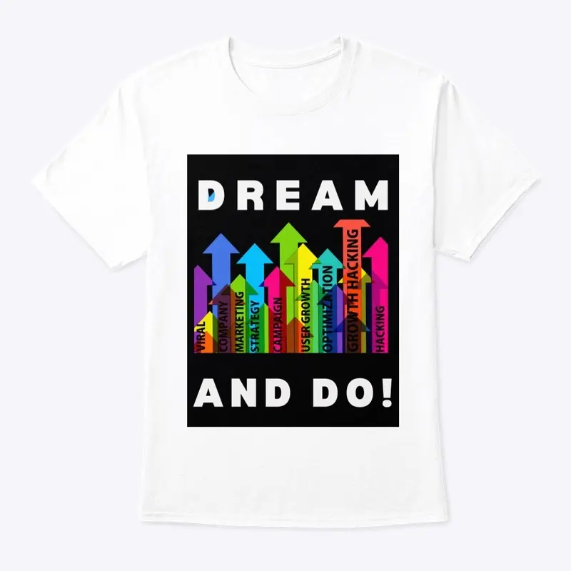 Dream And Do!